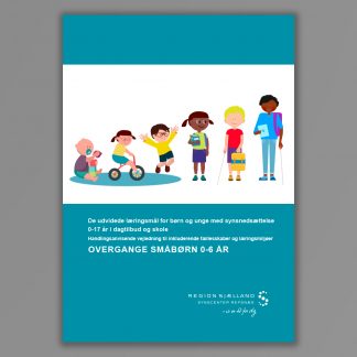 Forside af publikationen: DUL vejledning – Overgange småbørn 0-6 år