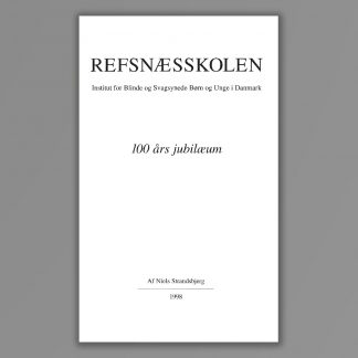 Forside af Refsnæsskolens 100 års jubilæum